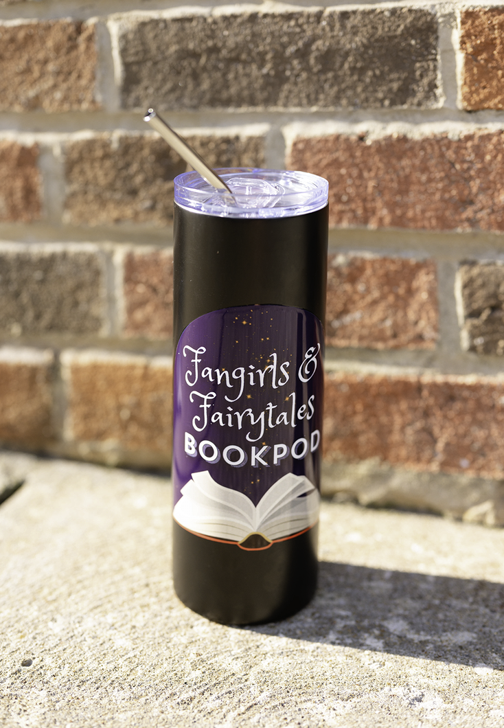 Fangirls and Fairytales Stainless steel tumbler